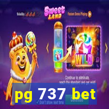 pg 737 bet